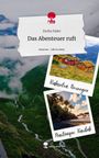 Zsofia Pader: Das Abenteuer ruft. Life is a Story - story.one, Buch