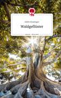 Käthi Kisslinger: Waldgeflüster. Life is a Story - story.one, Buch