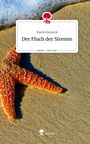 Sherin Kumnick: Der Fluch der Sirenen. Life is a Story - story.one, Buch