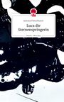 Antonia Fleischhauer: Luca die Sternenspringerin. Life is a Story - story.one, Buch