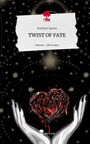 Karlixes Queen: TWIST OF FATE. Life is a Story - story.one, Buch