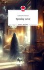 Katharina Strauß: Spooky Love. Life is a Story - story.one, Buch