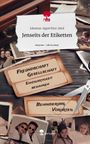 Johanna-Appel Kira-Jend: Jenseits der Etiketten. Life is a Story - story.one, Buch