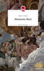 Selin Y. Torun: Memento Mori. Life is a Story - story.one, Buch