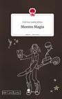 Felicitas Sophie Rillox: Montes Magia. Life is a Story - story.one, Buch