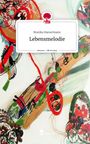 Monika Hanselmann: Lebensmelodie. Life is a Story - story.one, Buch