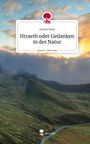 Arwen Rose: Hiraeth oder Gedanken in der Natur. Life is a Story - story.one, Buch