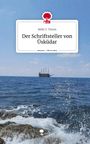 Selin Y. Torun: Der Schriftsteller von Üsküdar. Life is a Story - story.one, Buch