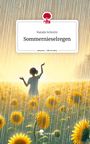 Natalie Schmitz: Sommernieselregen. Life is a Story - story.one, Buch