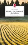 Ilias Bouassaria: Kaizen - Die 12 Gesetze des Lebens. Life is a Story - story.one, Buch