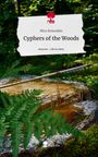 Mira Simonides: Cyphers of the Woods. Life is a Story - story.one, Buch