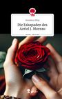 Annalena Illing: Die Eskapaden des Azriel J. Moreau. Life is a Story - story.one, Buch