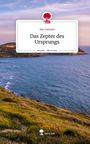 Jan Isensee: Das Zepter des Ursprungs. Life is a Story - story.one, Buch