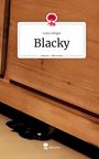 Luisa Seliger: Blacky. Life is a Story - story.one, Buch