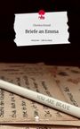 Cherina Strauß: Briefe an Emma. Life is a Story - story.one, Buch