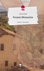 Gianna Roth: Frozen Memories. Life is a Story - story.one, Buch