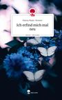 Hanna Maier-Kounev: Ich erfind mich mal neu. Life is a Story - story.one, Buch