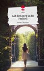 Nina: Auf dem Weg in die Freiheit. Life is a Story - story.one, Buch