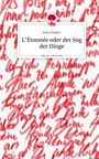 Anna Ziegler: L'Étonnée oder der Sog der Dinge. Life is a Story - story.one, Buch