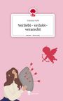 Vanessa Falk: Verliebt- verlobt- verarscht. Life is a Story - story.one, Buch