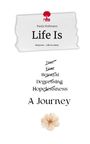 Paula Hofmann: Life Is. Life is a Story - story.one, Buch