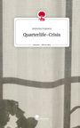 Antonia Ivanova: Quarterlife-Crisis. Life is a Story - story.one, Buch