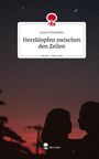 Laura Schmieder: Herzklopfen zwischen den Zeilen. Life is a Story - story.one, Buch