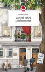 Annika Ludwig: Varieté eines Jahrhunderts. Life is a Story - story.one, Buch