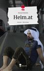 Ahmad Alshrihi: Heim.at. Life is a Story - story.one, Buch