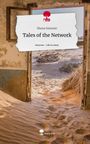 Shona Sommer: Tales of the Network. Life is a Story - story.one, Buch