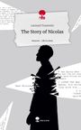 Lennard Trautwein: The Story of Nicolas. Life is a Story - story.one, Buch