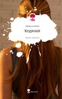 Rebecca Stöckl: Kryptonit. Life is a Story - story.one, Buch