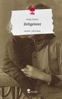 Emily Enders: Zeitgeister. Life is a Story - story.one, Buch