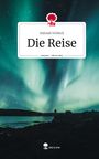 Hannah Vorbeck: Die Reise. Life is a Story - story.one, Buch