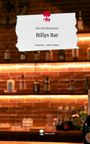 Pia Schuhmacher: Billys Bar. Life is a Story - story.one, Buch