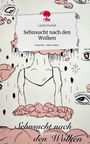 Lanita Rashid: Sehnsucht nach den Wolken. Life is a Story - story.one, Buch