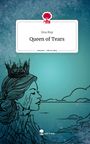 Sina May: Queen of Tears. Life is a Story - story.one, Buch