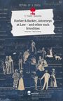 T. Tvedt Astrolin: Harker & Barker, Attorneys at Law - and other such frivolities. Life is a Story - story.one, Buch