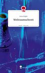 Anna Kügler: Weltraumschrott. Life is a Story - story.one, Buch