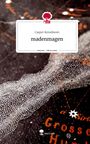 Casper Kerseboom: madenmagen. Life is a Story - story.one, Buch