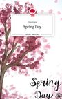 Finn Kane: Spring Day. Life is a Story - story.one, Buch