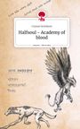 Crystal Grimborn: Halfsoul - Academy of blood. Life is a Story - story.one, Buch