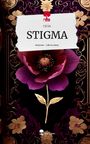 Cicia: STIGMA. Life is a Story - story.one, Buch