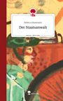 Rebecca Bussmann: Der Staatsanwalt. Life is a Story - story.one, Buch