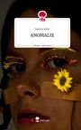 Samira Kuhr: ANOMALIE. Life is a Story - story.one, Buch