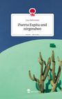 Lisa Rethmeier: Puerto Espita und nirgendwo. Life is a Story - story.one, Buch