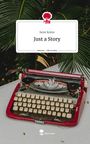 Semi Kolon: Just a Story. Life is a Story - story.one, Buch