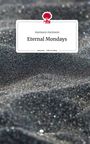 Momoon Momoon: Eternal Mondays. Life is a Story - story.one, Buch