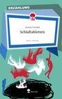 Aeneas Toschek: Schlaftabletten. Life is a Story - story.one, Buch