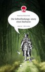 Katerina Maria Kok: Die Selbstfindungs-story einer Barbarin. Life is a Story - story.one, Buch